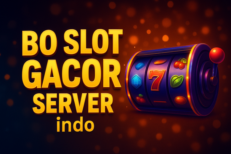 bo slot gacor server indo