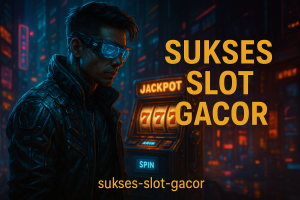 Sukses Slot Gacor Strategi Rahasia dan Tips Jitu Menang Setiap Hari